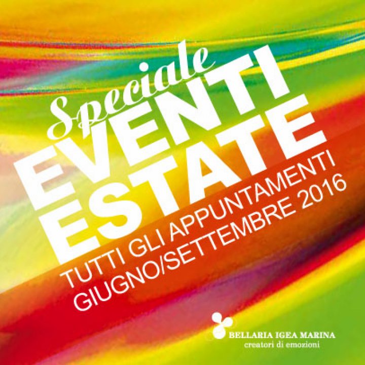 EVENTI ESTATE 2016 EVENTI ESTATE 2016
