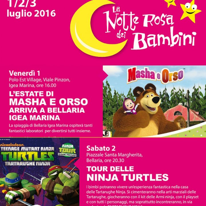 LA NOTTE ROSA DEI BAMBINI LA NOTTE ROSA DEI BAMBINI