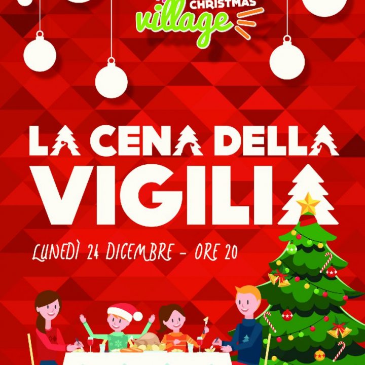 LA CENA DELLA VIGILIA DI NATALE AL REC CHRISTMAS VILLAGE DI IGEA MARINA LA CENA DELLA VIGILIA DI NATALE AL REC CHRISTMAS VILLAGE DI IGEA MARINA
