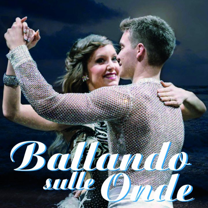 BALLANDO SULLE ONDE BALLANDO SULLE ONDE
