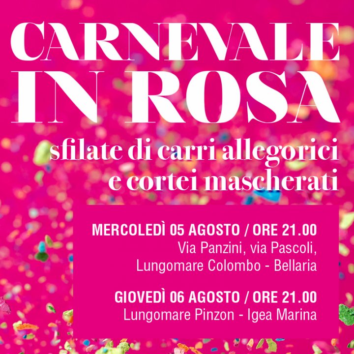 CARNEVALE IN ROSA CARNEVALE IN ROSA