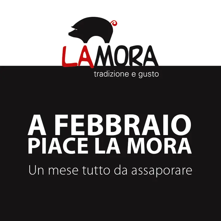 LA MORA TRADIZIONE E GUSTO