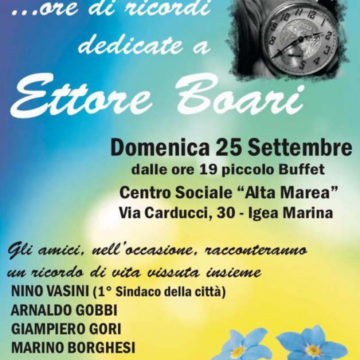 ORE DI RICORDI DEDICATE A ETTORE BOARI