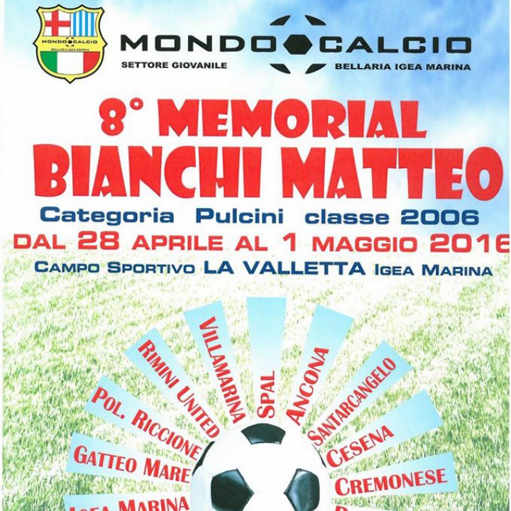8° MEMORIAL BIANCHI MATTEO