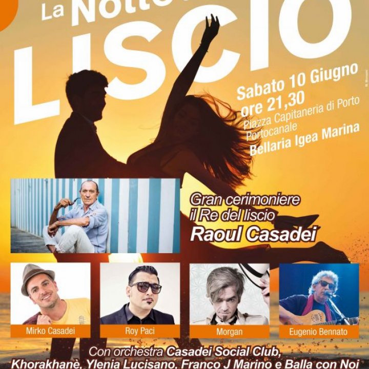 LA NOTTE DEL LISCIO 10 giugno 2017