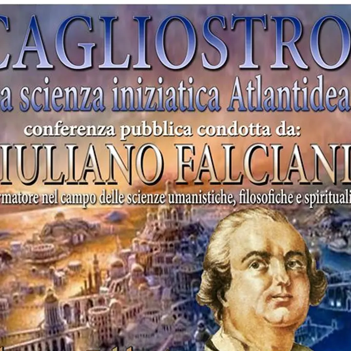 Seminario: Cagliostro e la scienza iniziatica Atlantidea