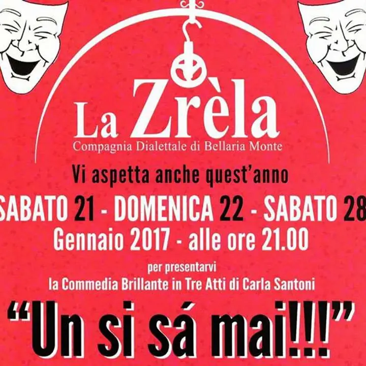 COMMEDIA DIALETTALE "UN SI SA' MAI"