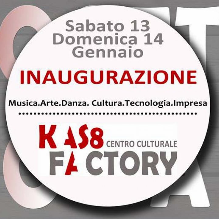 INAUGURAZIONE KAS8 FACTORY