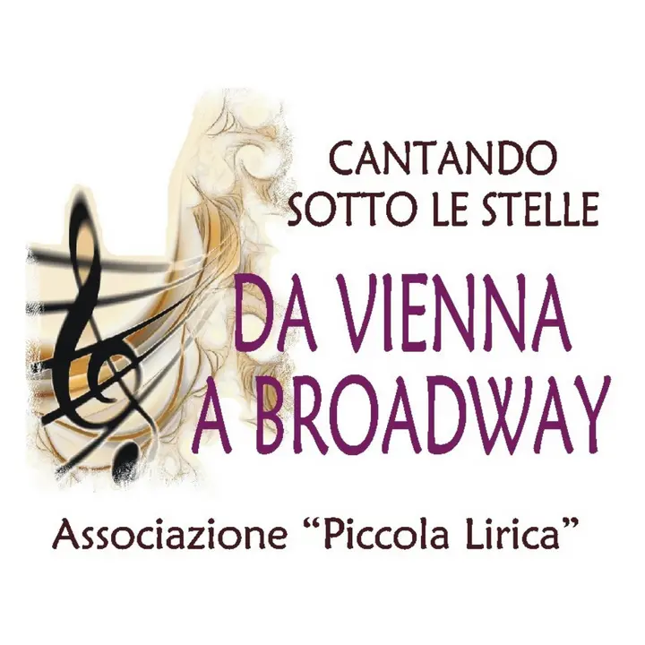 CANTANDO SOTTO LE STELLE "DA VIENNA A BROADWAY"