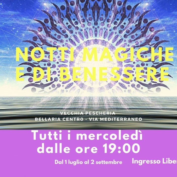 NOTTI MAGICHE E DI BENESSERE