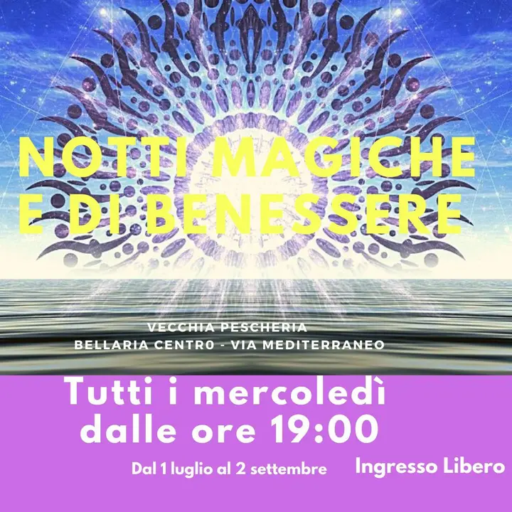 NOTTI MAGICHE E DI BENESSERE