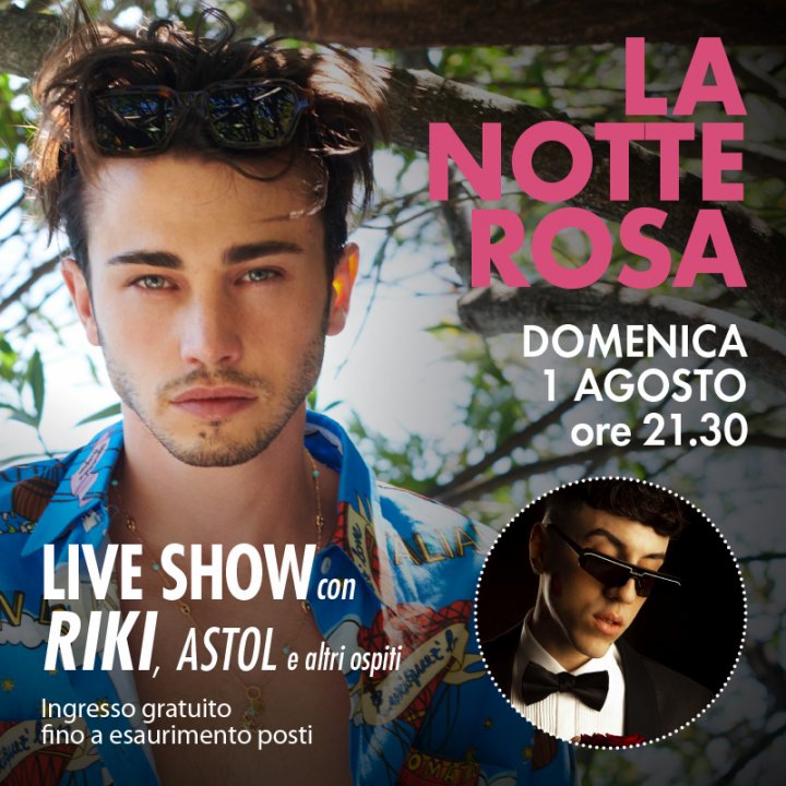 LA NOTTE ROSA CON RIKI | LIVE SHOW LA NOTTE ROSA CON RIKI | LIVE SHOW