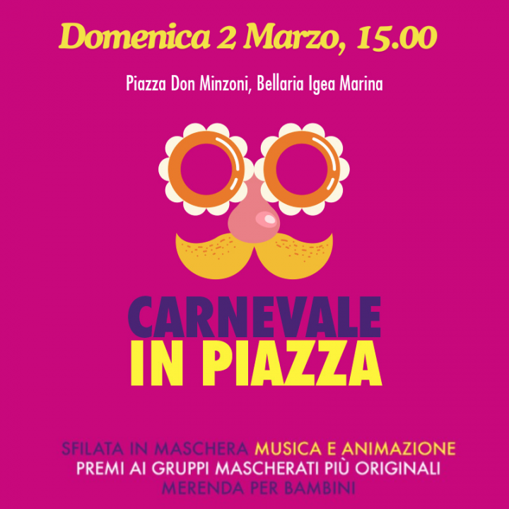 CARNEVALE IN PIAZZA