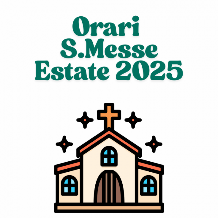 ORARI S.MESSE | ESTATE 2025