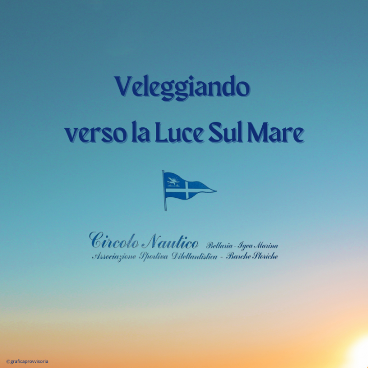 VELEGGIANDO VERSO LA LUCE SUL MARE