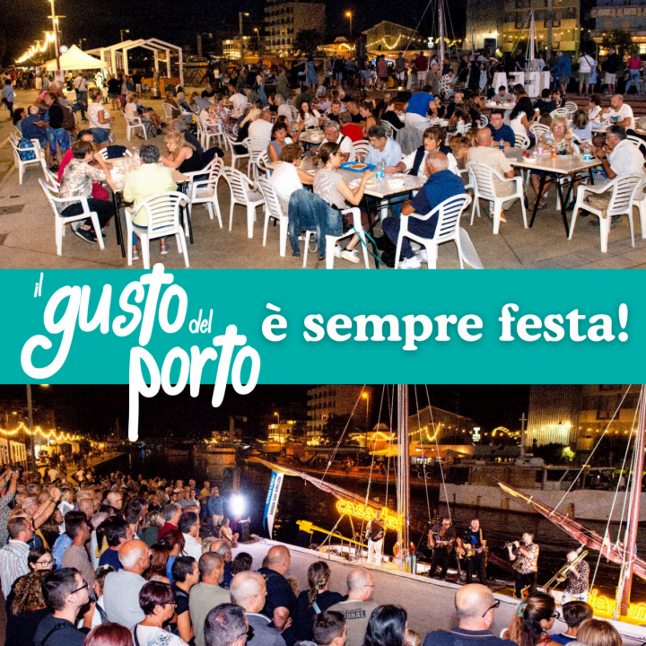 IL GUSTO DEL PORTO | È SEMPRE FESTA