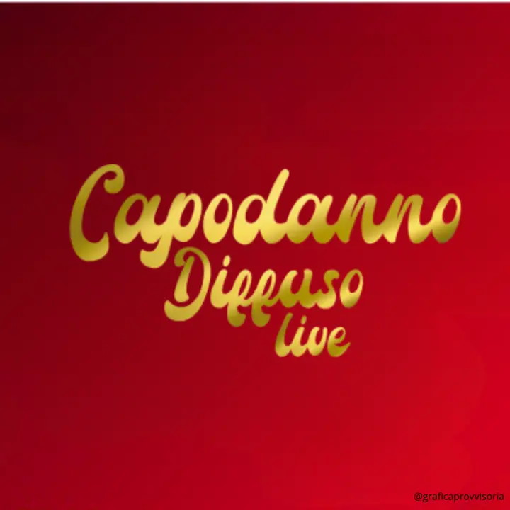 CAPODANNO DIFFUSO LIVE