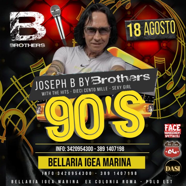 NOTE DI GUSTO |  Party Dance 90's - JOSEPH BY BROTHERS with the hits - dieci cento mille - sexy girl-