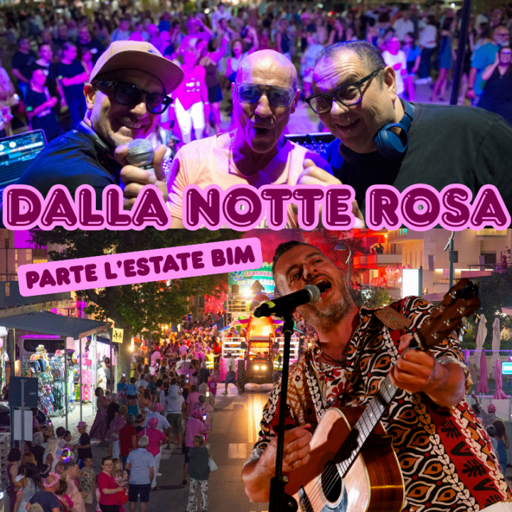 Dalla Notte Rosa parte l'estate BIM