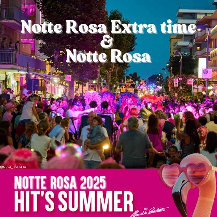 Notte Rosa Extra Time & Notte Rosa