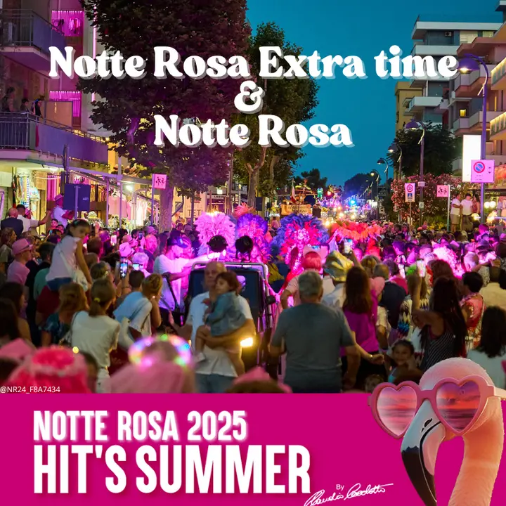 Notte Rosa Extra Time & Notte Rosa
