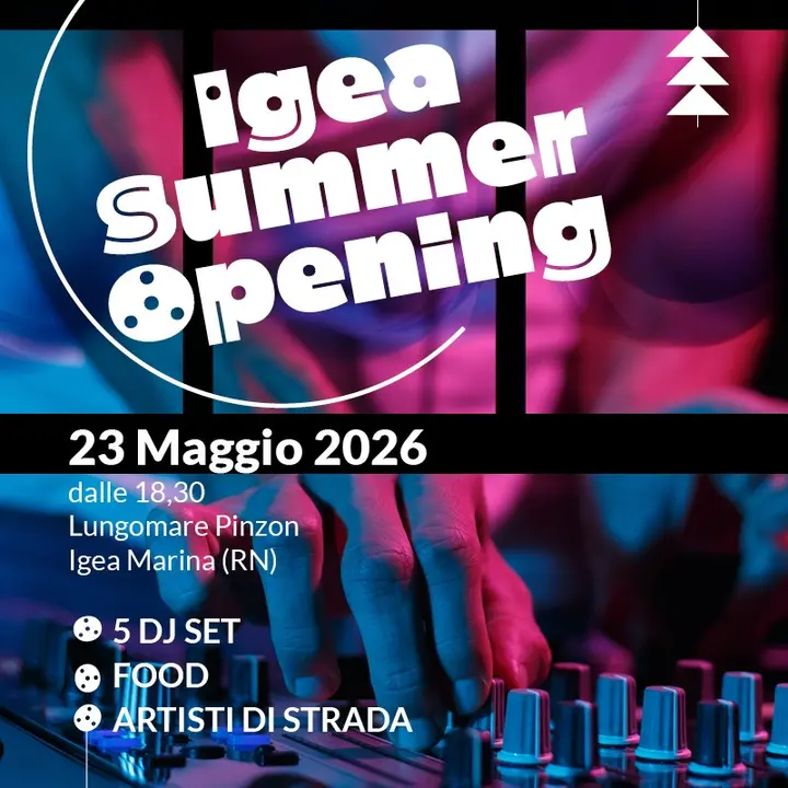 IGEA SUMMER OPENING