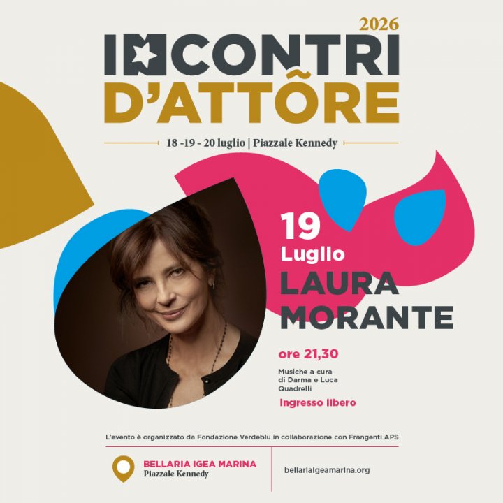 LAURA MORANTE | INCONTRI D'ATTORE