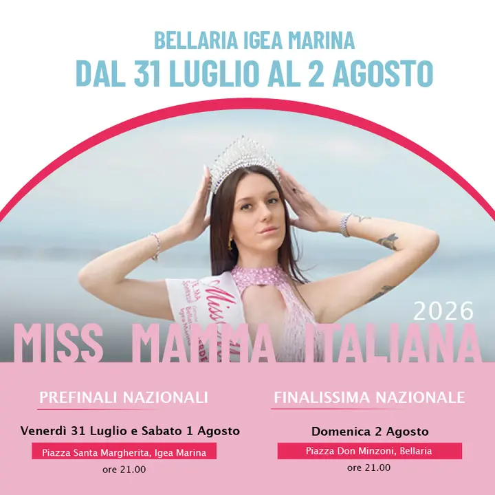 33° Miss Mamma Italiana a Bellaria Igea Marina