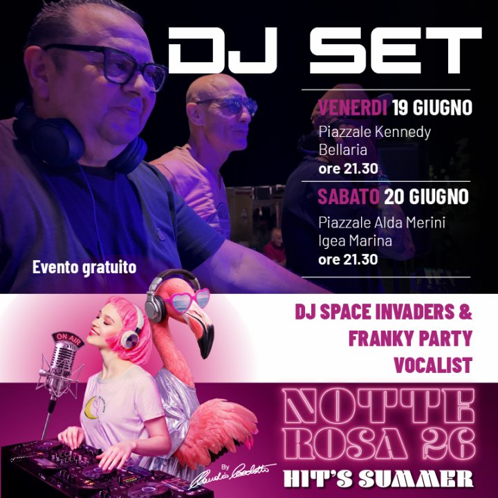 DJ SET SPACE INNVADERS & FRANKY PARTY VOCALIST