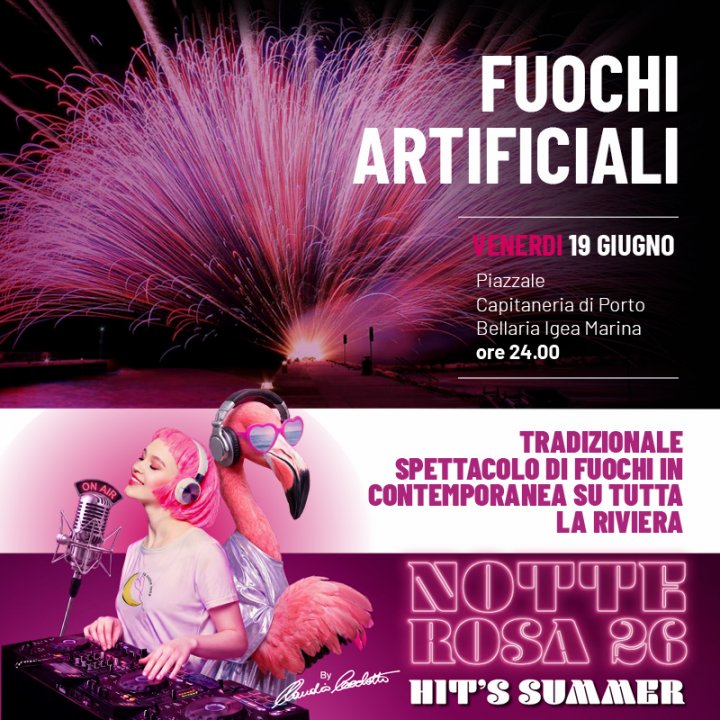 FUOCHI ARTIFICIALI | NOTTE ROSA
