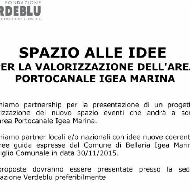 SPAZIO ALLE IDEE PER VALORIZZAZIONE AREA EVENTI