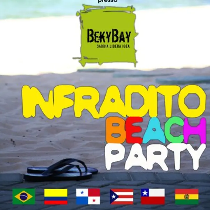 1 AGOSTO_BEKY BAY: 'INFRADITO BEACH PARTY'