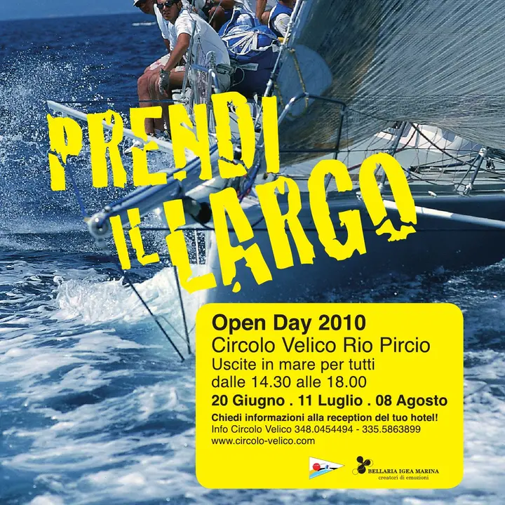OPEN DAY PRENDI IL LARGO! 10 luglio e 08 agosto 2010 