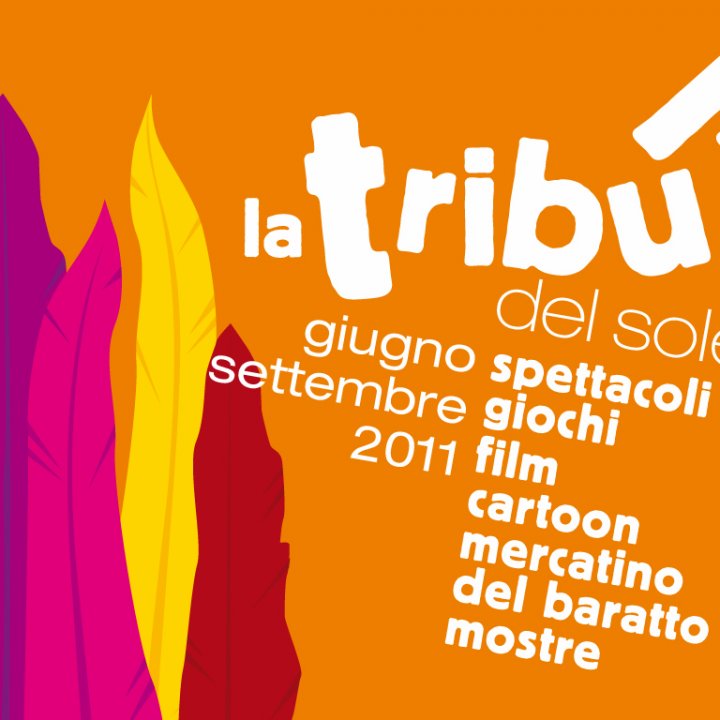 LA TRIBU' del sole  giugno-settembre 2011