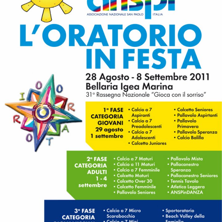L'ORATORIO IN FESTA ANSPI 29 agosto-08 settembre 2011