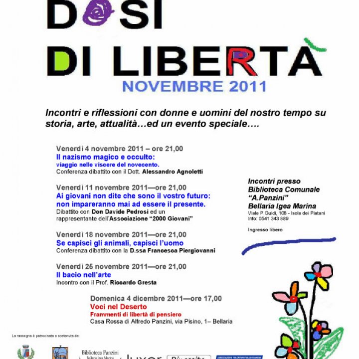DOSI DI LIBERTA' Incontri e riflessioni 04 novembre 2011