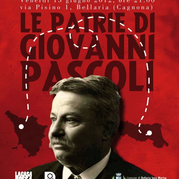 LE PATRIE DI GIOVANNI PASCOLI 15 giugno 2012