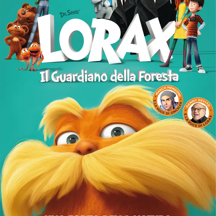 CINEMA- LORAX IL GUARDIANO DELLA FORESTA 05 agosto 2012