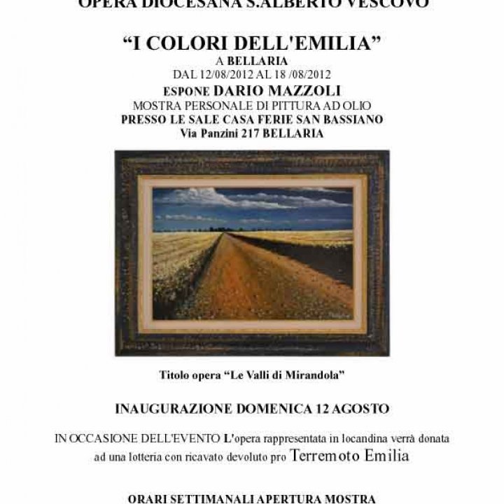 MOSTRA I COLORI DELL'EMILIA 12-18 agosto 2012