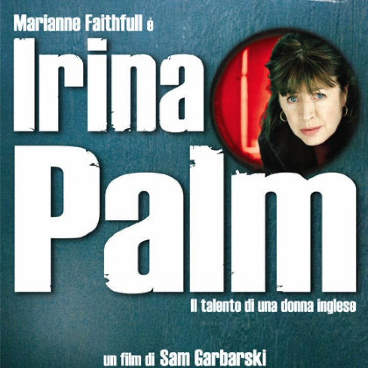 IL CINEMA PER TUTTI - IRINA PALM 15 novembre 2012