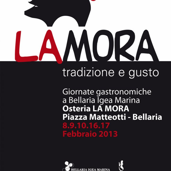 LA MORA TRADIZIONE E GUSTO 16.17 febbraio 2013