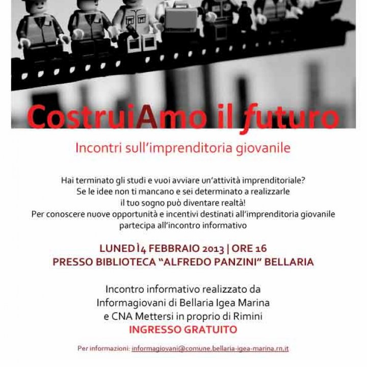 COSTRUIAMO IL FUTURO 04 febbraio 2013