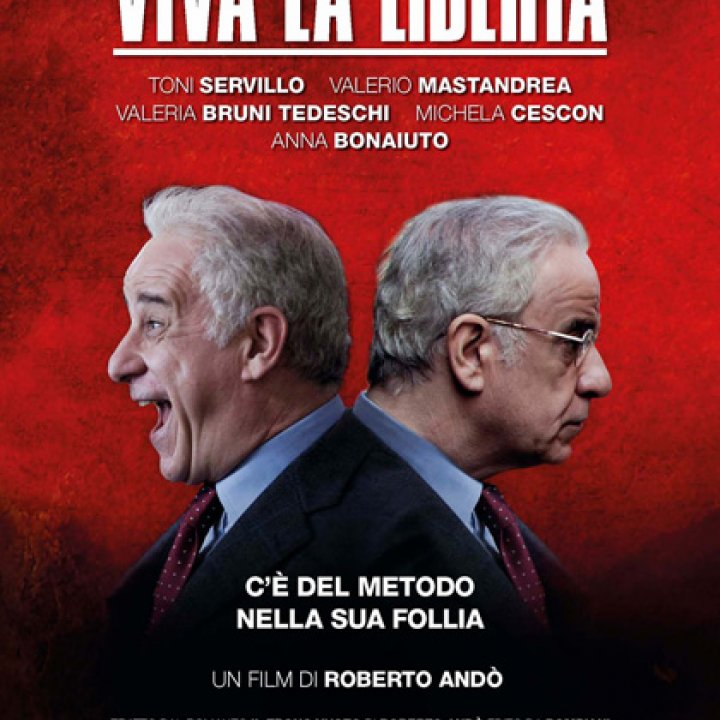 CINEMA - VIVA LA LIBERTA' 06 luglio 2013