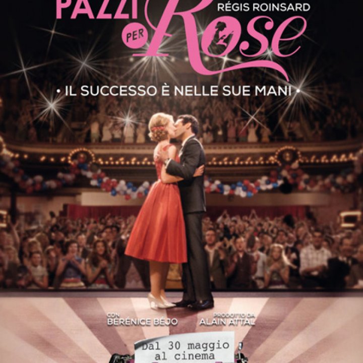 CINEMA - TUTTI PAZZI PER ROSE 16 luglio 2013