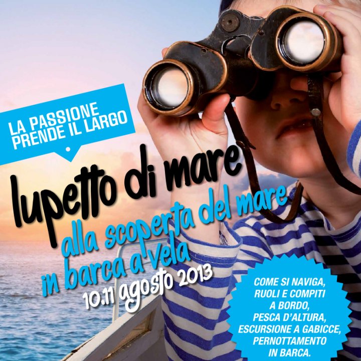 LUPETTO DI MARE 10-11 agosto 2013
