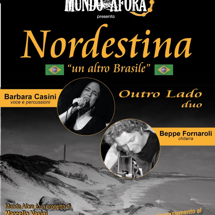 NORDESTINA "Un altro Brasile" 19 ottobre 2013