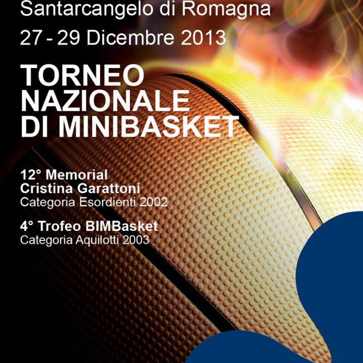 TORNEO NAZIONALE DI MINIBASKET 27-29 dicembre 2013