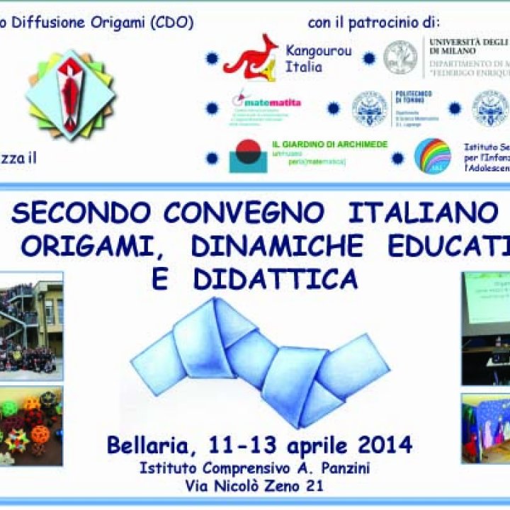 ORIGAMI, DINAMICHE EDUCATIVE E DIDATTICA 11-13 aprile 2014