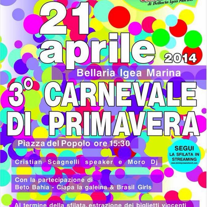 3° CARNEVALE DI PRIMAVERA 21 aprile 2014