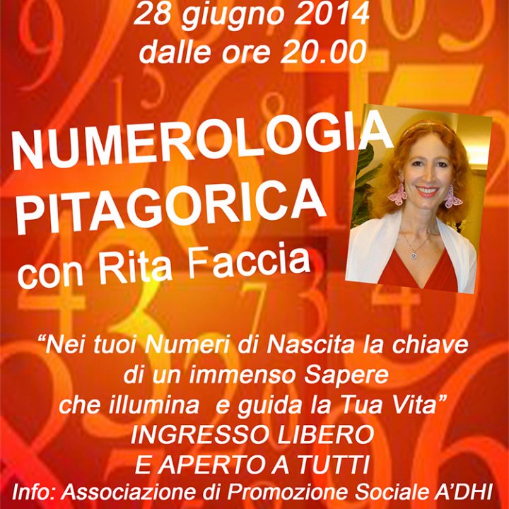 NUMEROLOGIA PITAGORICA CON RITA FACCIA 28 giugno 2014